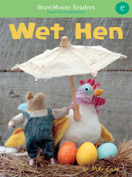 Title details for Wet Hen by Molly Coxe - Available